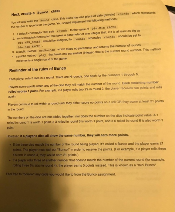 an instance of the Bunco clas 4. Loop the appropriate number of