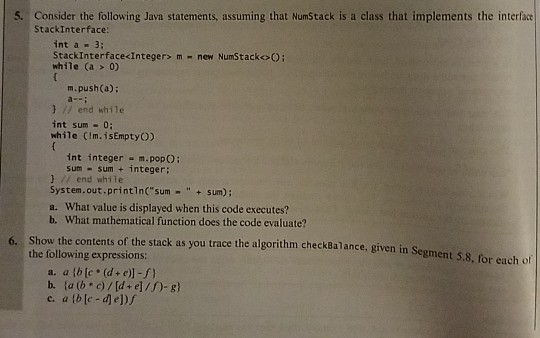  5. Consider the following Java statements, assuming that NumStack is a