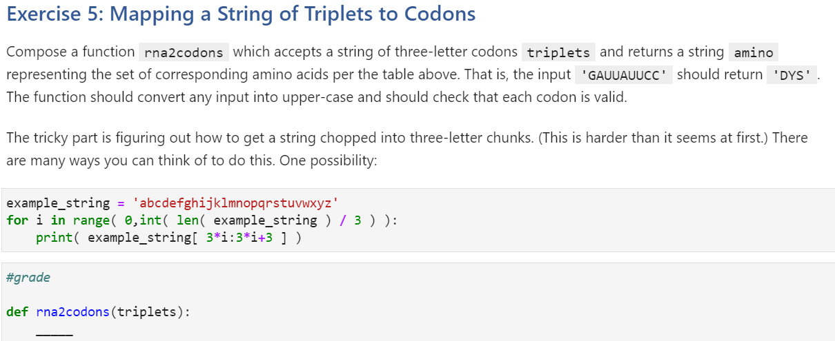  Exercise 5: Mapping a String of Triplets to Codons Compose a