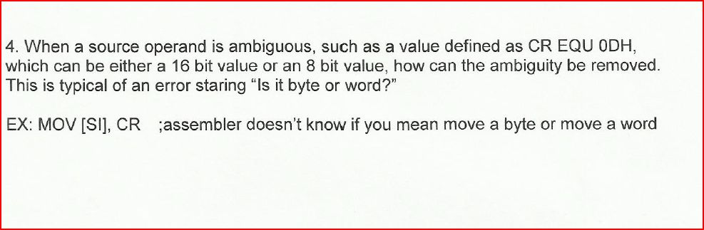  When a source operand is ambiguous, such as a value defined