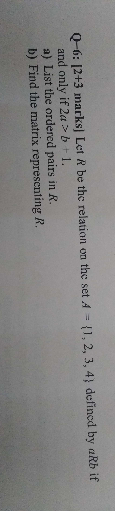  Let R be the relation on the set A = {1,