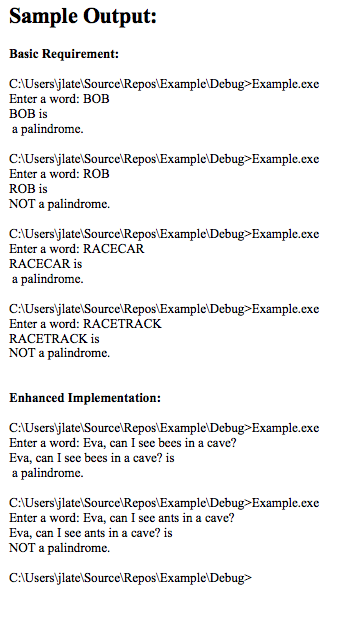 a given word is a palindrome. A palindrome is a word that