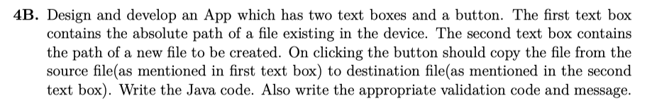 4B. Design and develop an App which has two text boxes