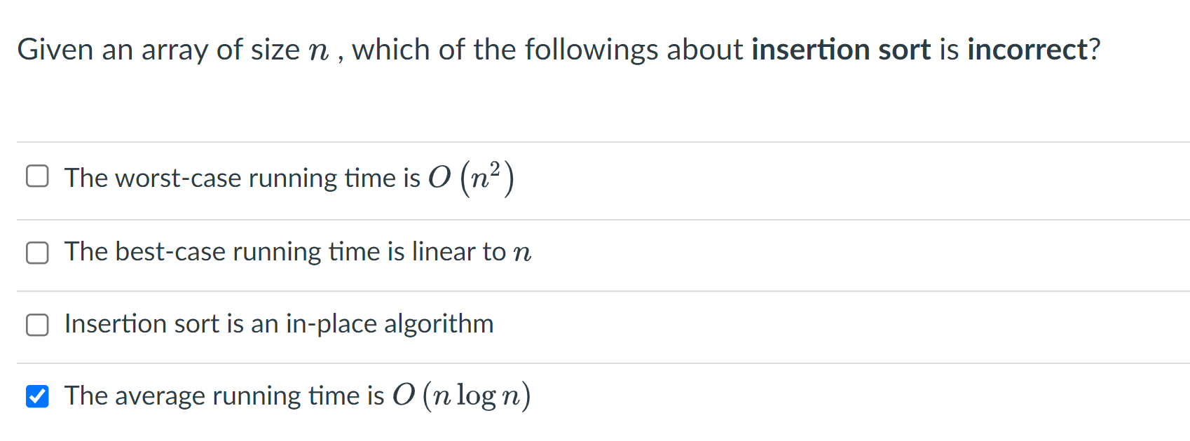 Multiple answers allowed, these are my guesses Given an array of size