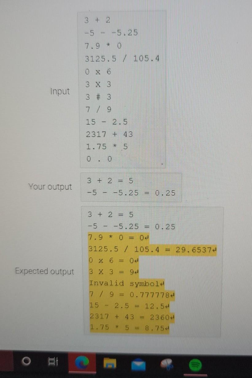 required to write a program that computed the result of a simple