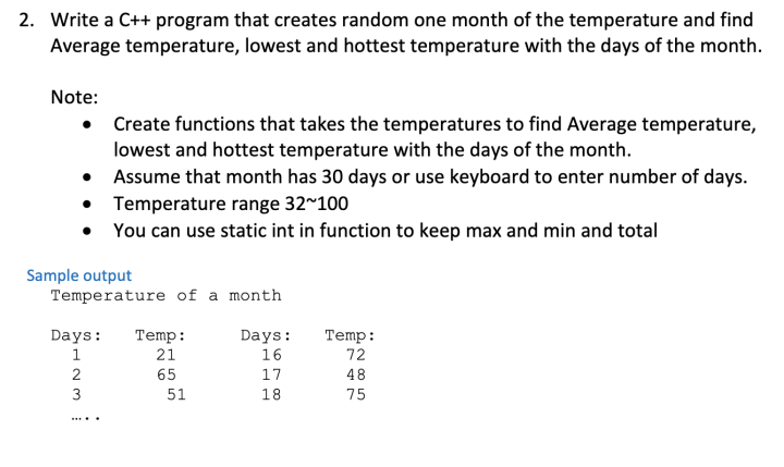 2. Write a C++ program that creates random one month of