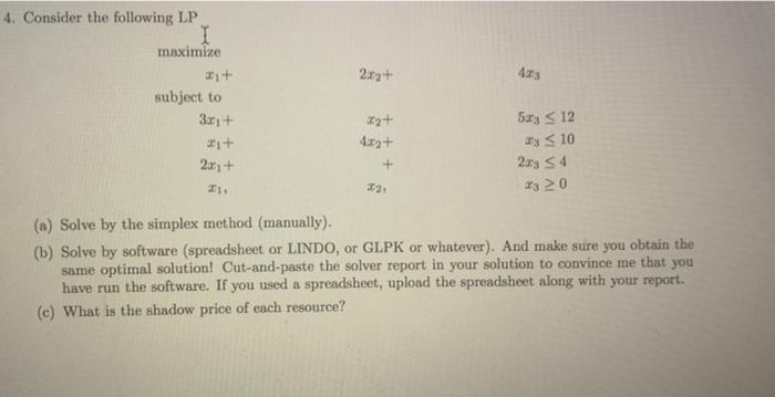  2x2+ dars 4. Consider the following LP I maximize + subject