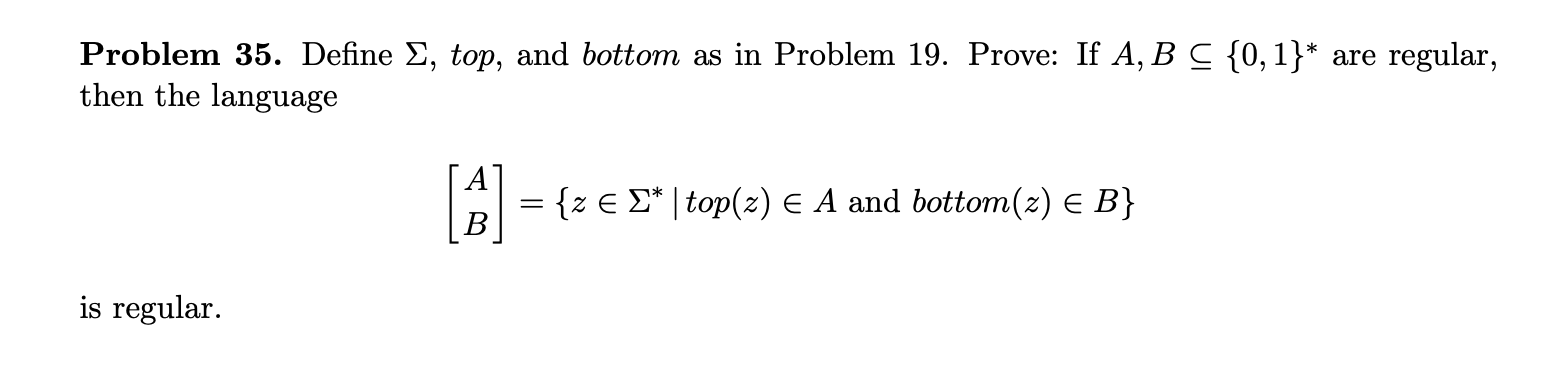 Define the functions top, bottom : &* +{0,1}* By the recursion top(1)