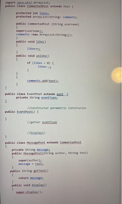 implement two new classes: EventPost and CommentedPost, and refactor the code to