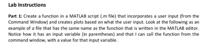 i need help with this lab its MATLAB. easy Lab Instructions Part