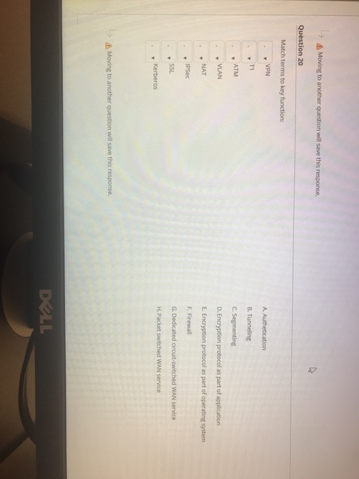  Moving to another question will save this response. Question 20 Match