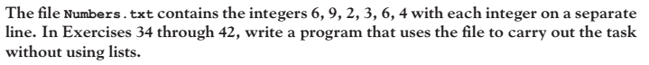 Using python, write code for problem. The text file Numbers.txt is used