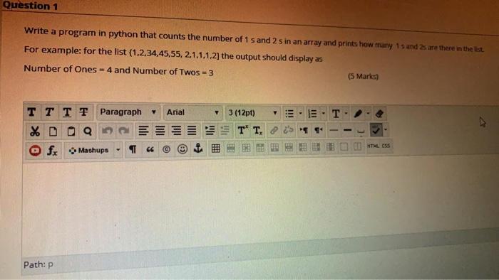 Question 1 Write a program in python that counts the number