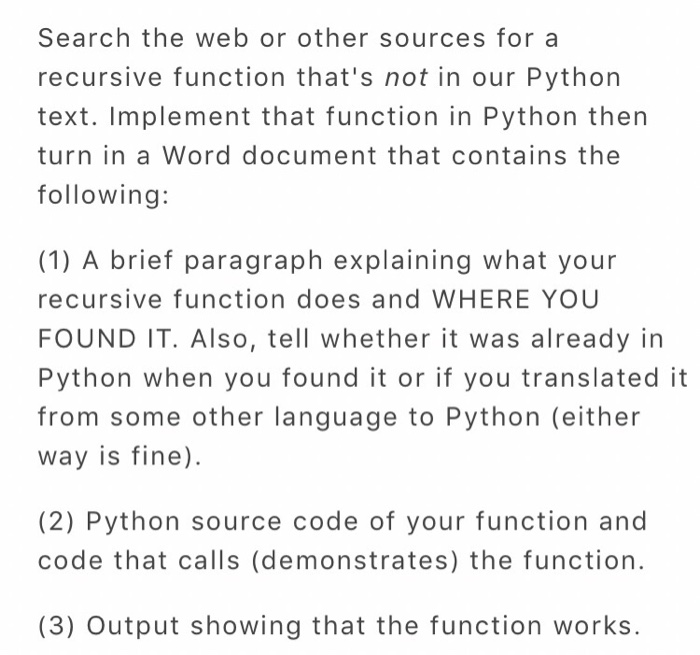  Search the web or other sources for a recursive function that's