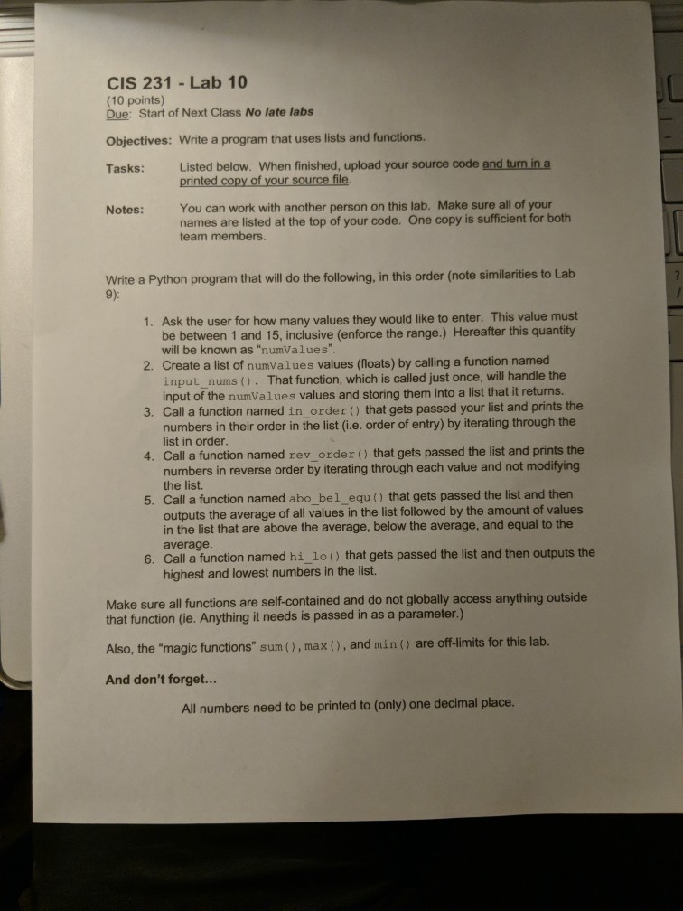 to be completed in python 3. please strictly adhere to the criteria.