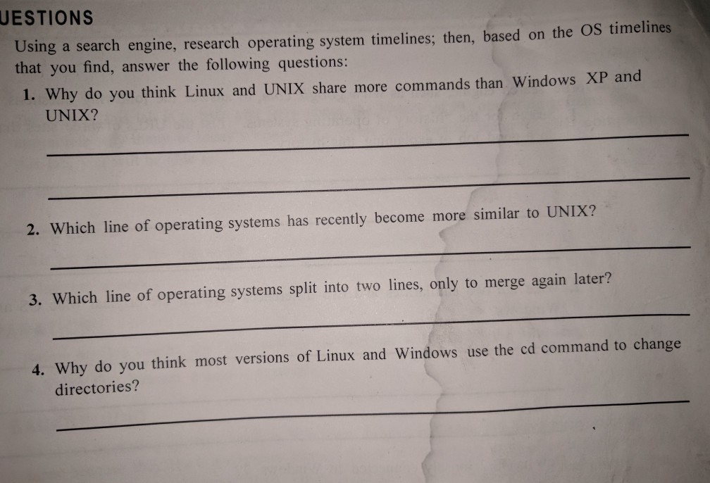  UESTIONS Using a search engine, research operating system timelines; then, based