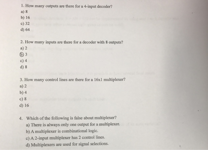 1. How many outputs are there for a 4-input decoder? 8