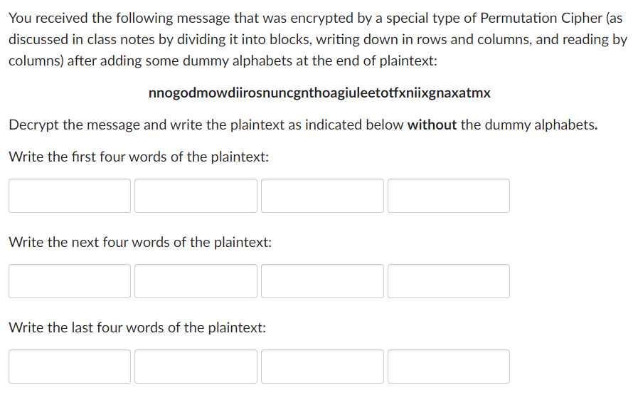 decrypt: NOUHBBWRBR Enter your plaintext below with exactly one word in each