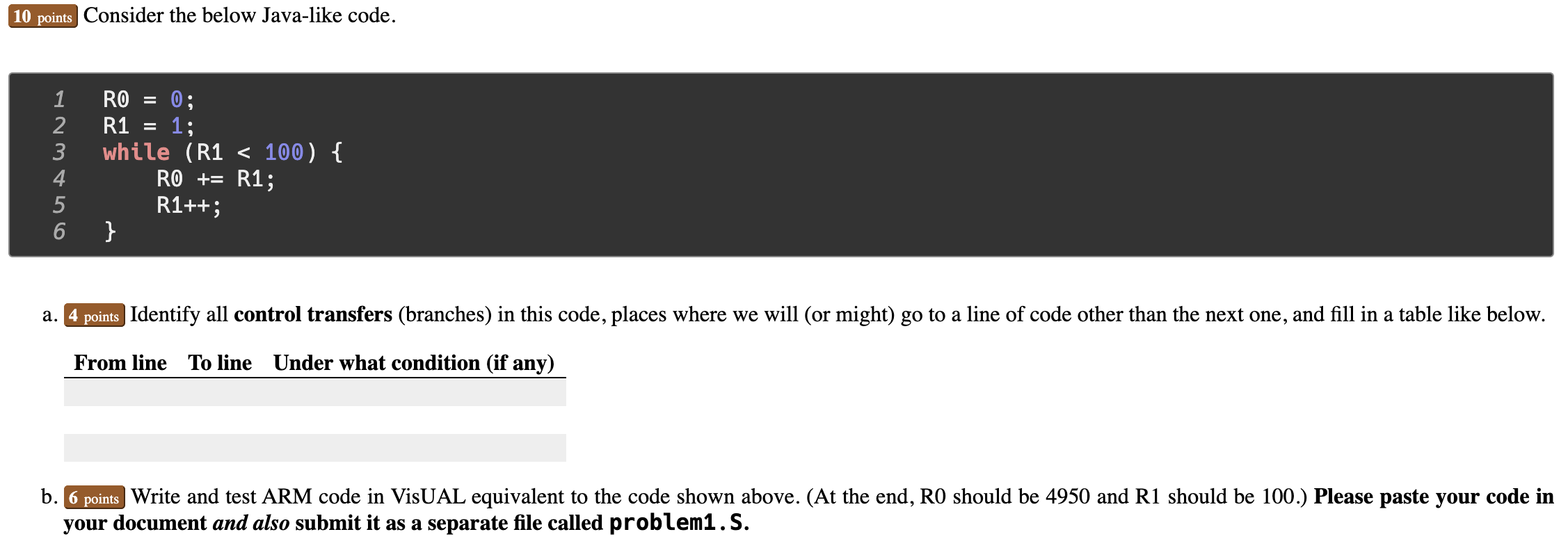  10 points Consider the below Java-like code. 1 RO 0; 2