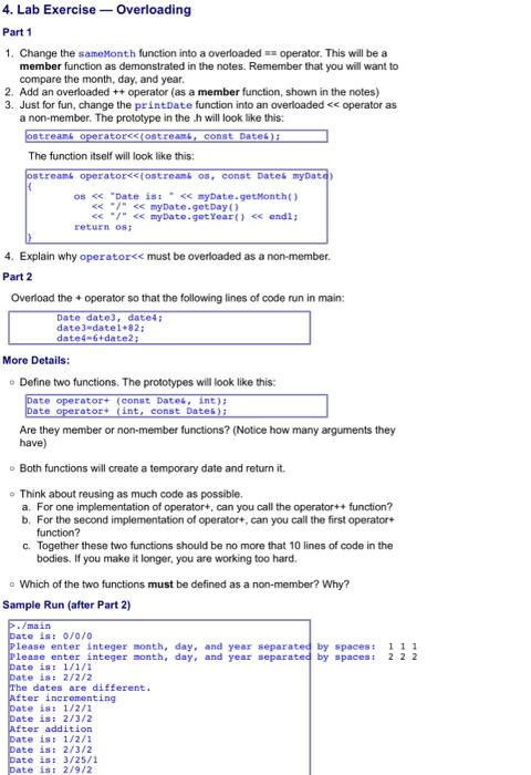  4. Lab Exercise -- Overloading Part 1 1. Change the sameMonth