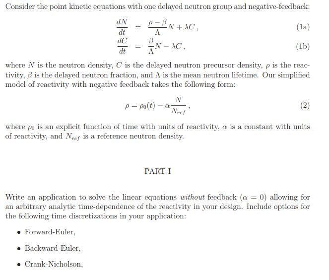 I need help with this using MATLAB. Consider the point kinetic equations