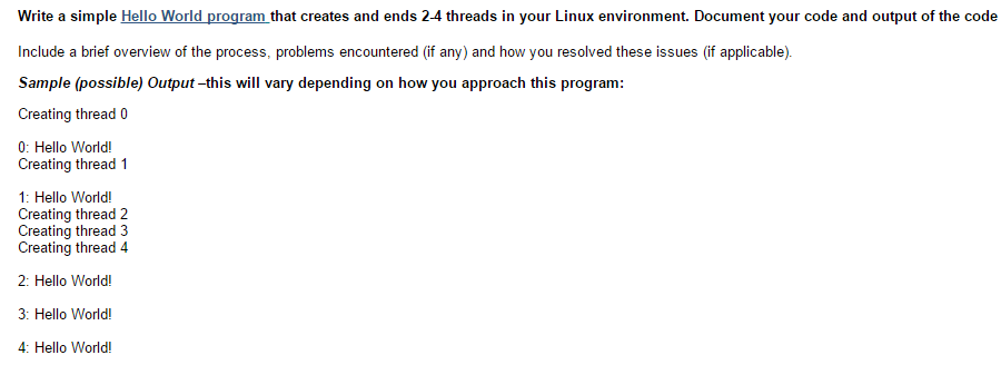 In C Write a simple Hello World program that creates and ends