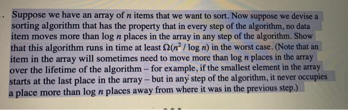 solve with explanation and math Suppose we have an array of n
