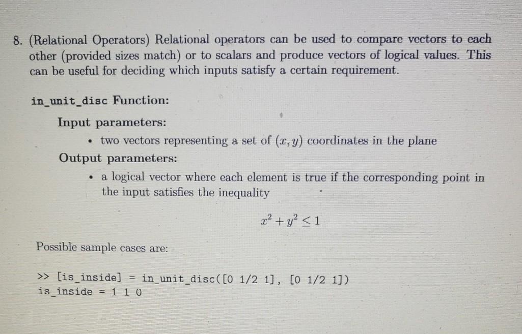  use matlab or octave to code. Do not use if statements,