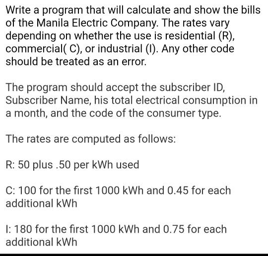 USE TURBO C LANGUAGE. Write a program that will calculate and show