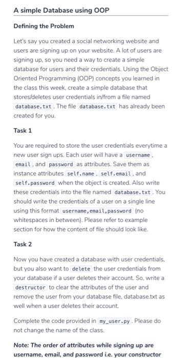  A simple Database using OOP Defining the Problem Let's say you
