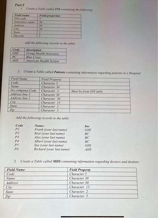 part 11 question 3,4,5,6,7 please Part 1 2. Create a Table called