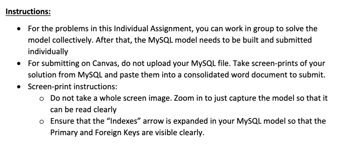  Instructions: For the problems in this Individual Assignment, you can work