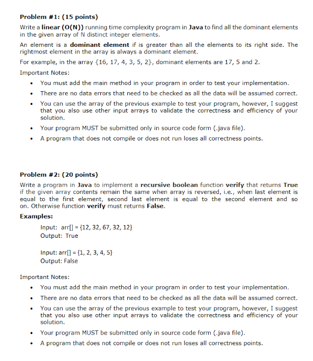  Problem #1: (15 points) Write a linear (O(N)) running time complexity