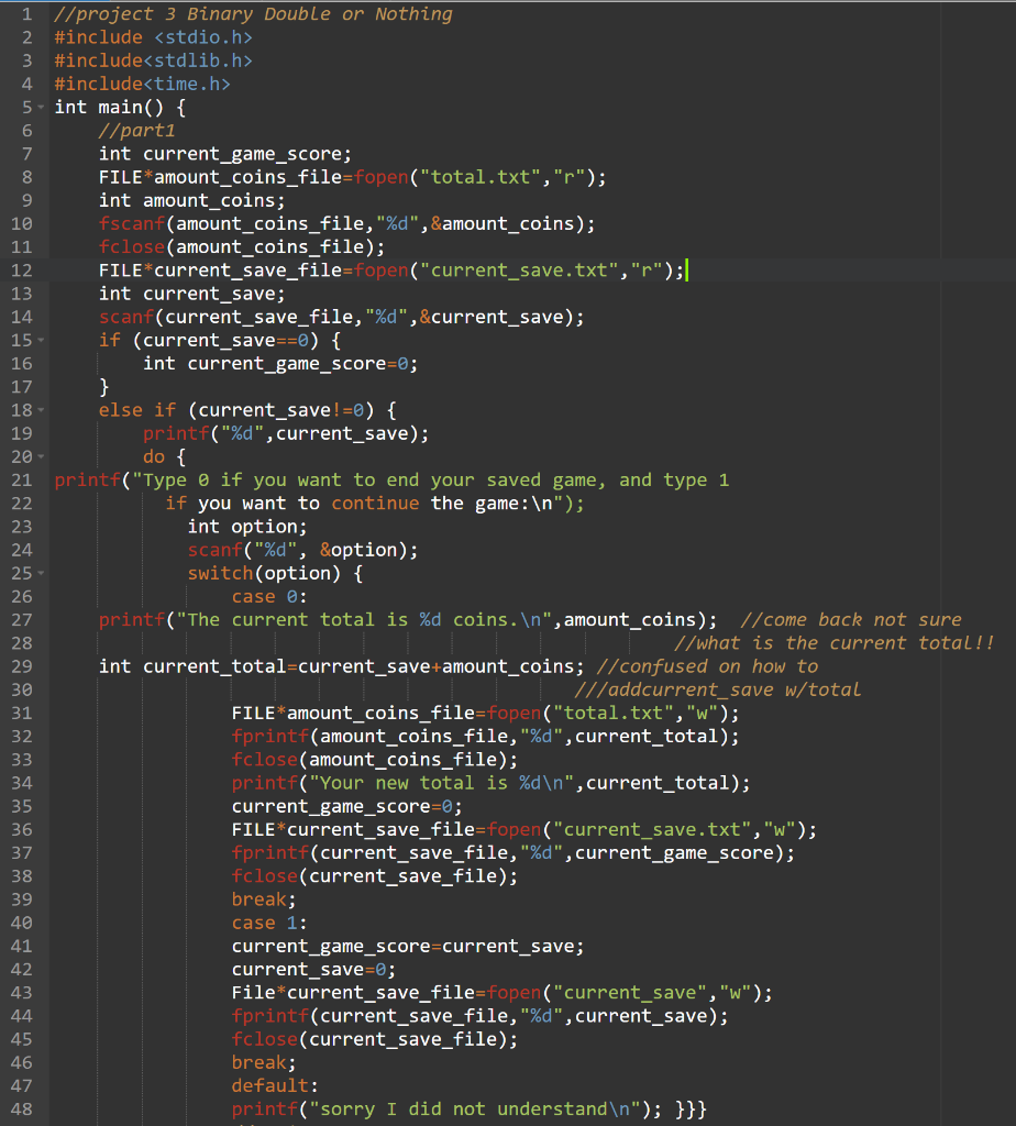 of the project and my code below! Thank you!! Thank you!!! Binary