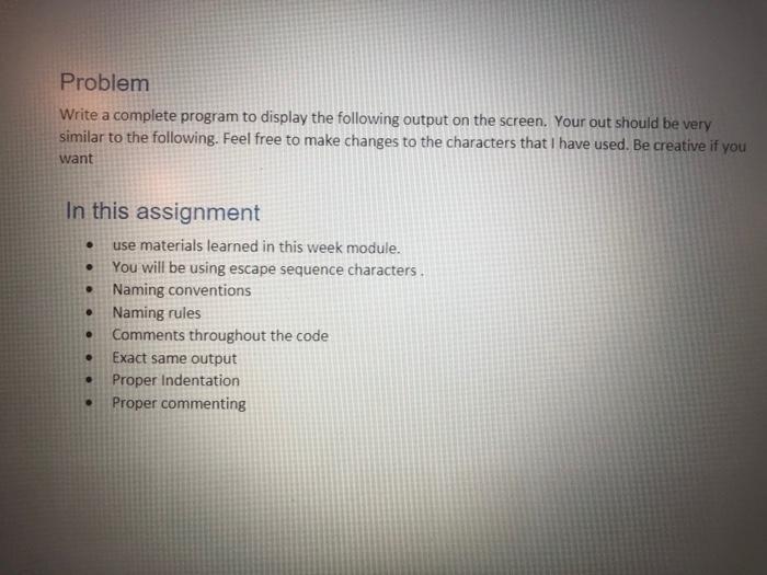 in java Problem Write a complete program to display the following output
