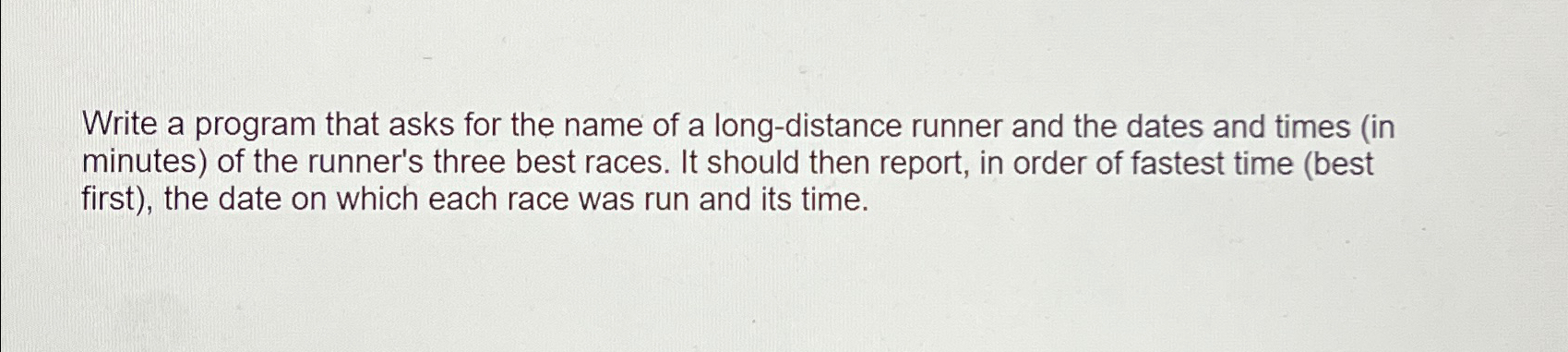  Write a program that asks for the name of a long-distance
