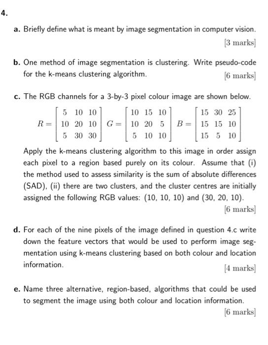 4.This question is about computer vision. 4. a. Briefly define what is