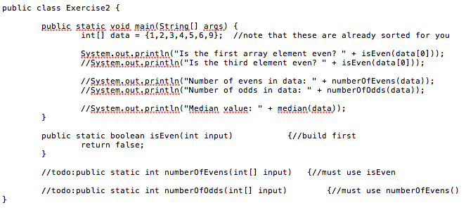  1. Define the following functionpublic static boolean isEven(int number) This function