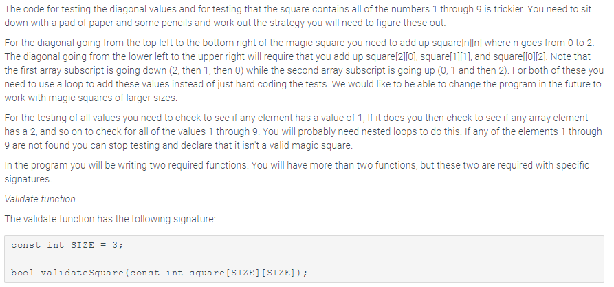 or not. This program will make use of a two dimension array.