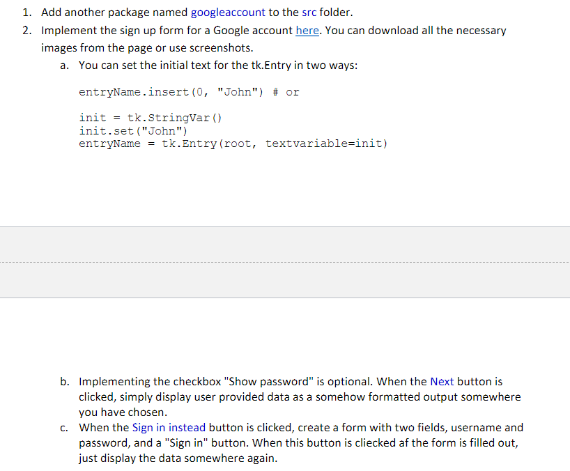 an account and sign-in form as shown below: This next picture is