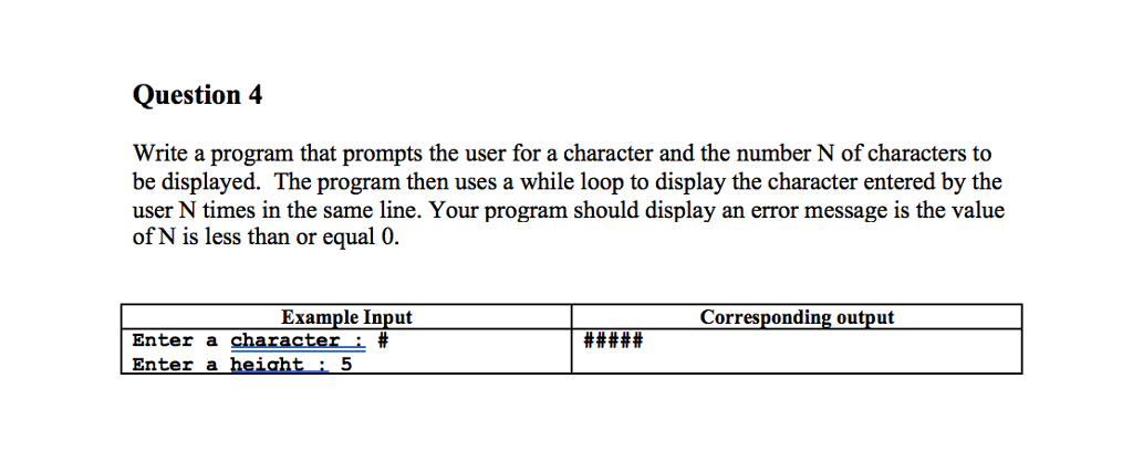 c++ ---------------- Question 4 Write a program that prompts the user for