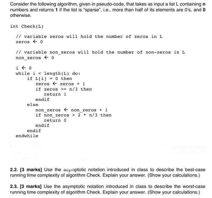any help? Consider the following algorithm, given in pseudo-code, that takes as