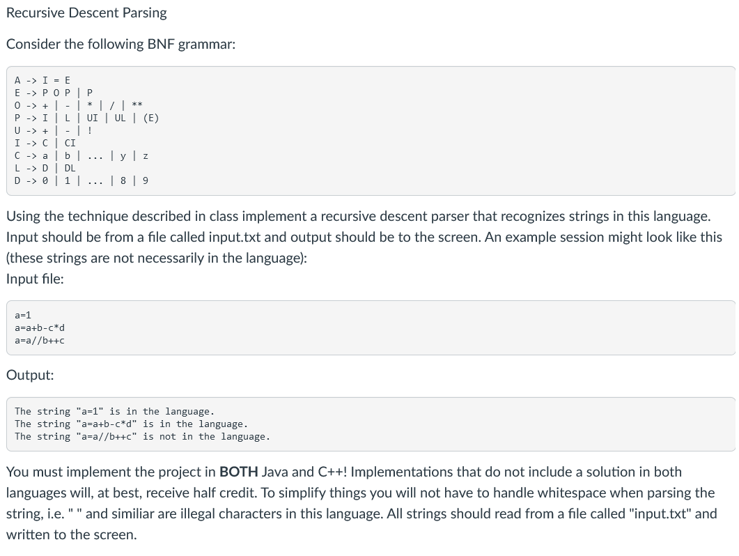 Please do the following in JAVA Recursive Descent Parsing Consider the following