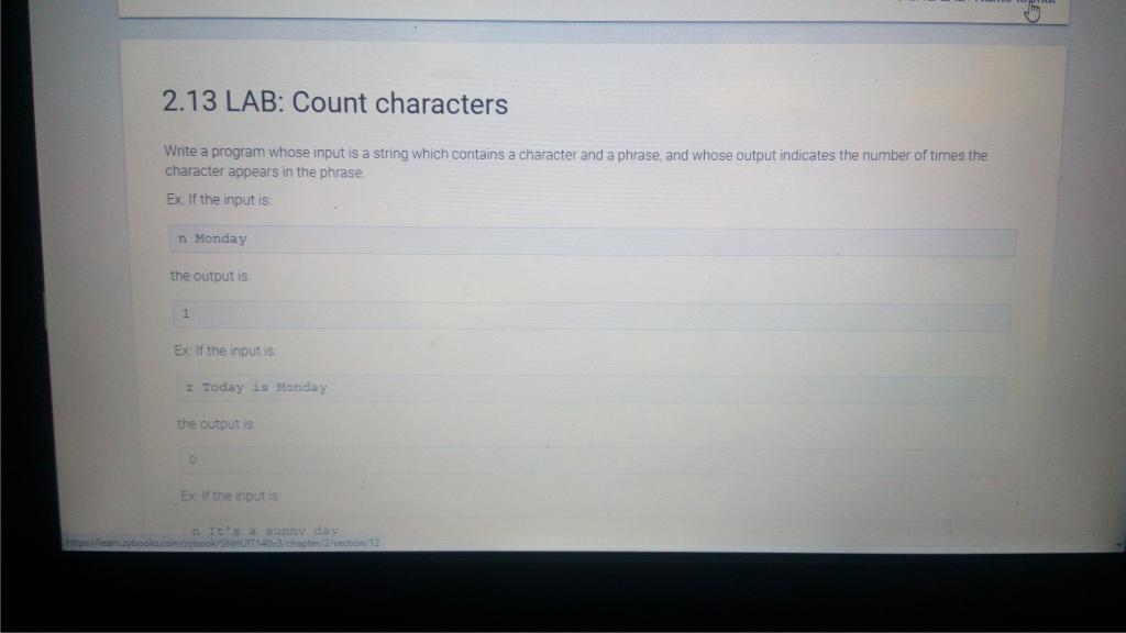 Please help me solve this problem (Using Python) 2.13 LAB: Count characters