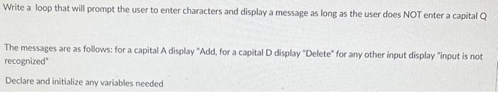  code in c please Write a loop that will prompt the