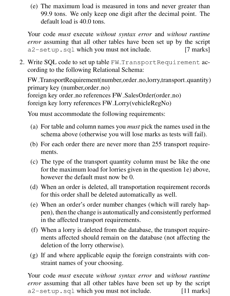 Write SQL code to set up table FW Lorry according to the