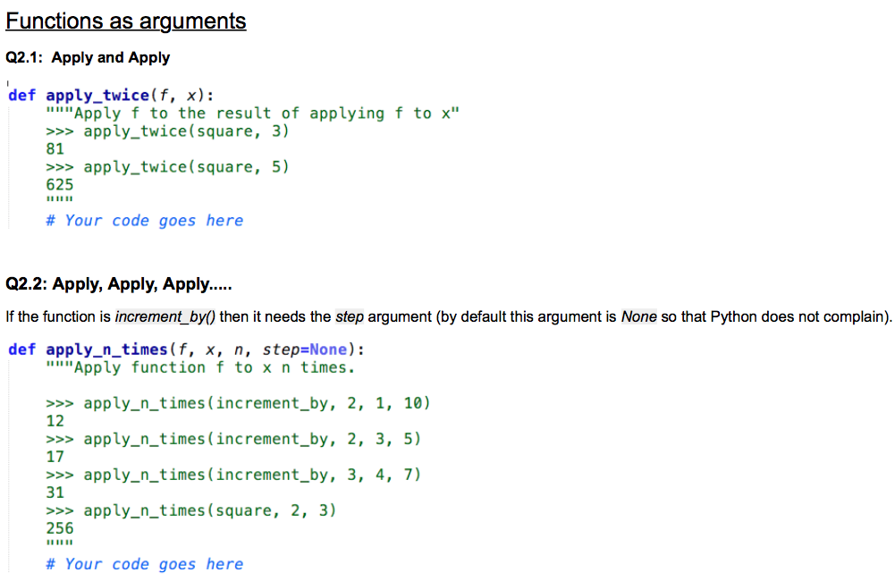 return x *x def negate (x) def identity(x): def triple(x): def increment