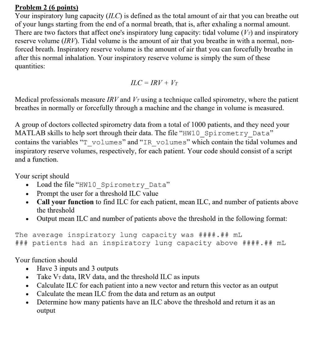  Problem 2(6 points) Your inspiratory lung capacity (ILC) is defined as