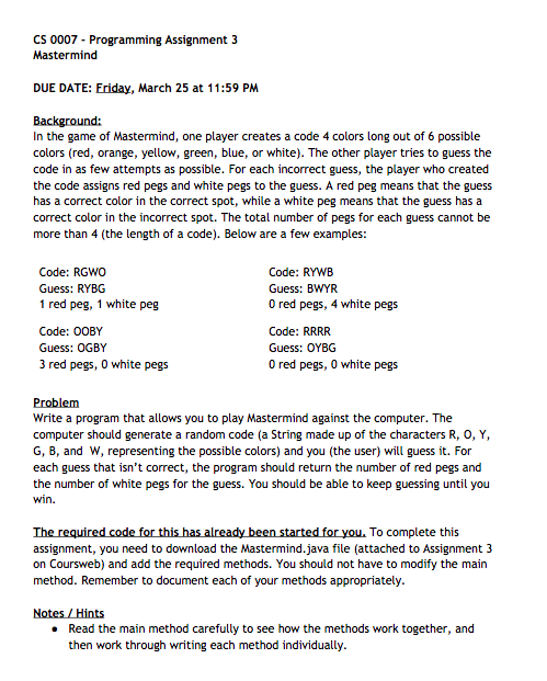  CS 0007 Programming Assignment 3 Mastermind DUE DATE: Friday, March 25
