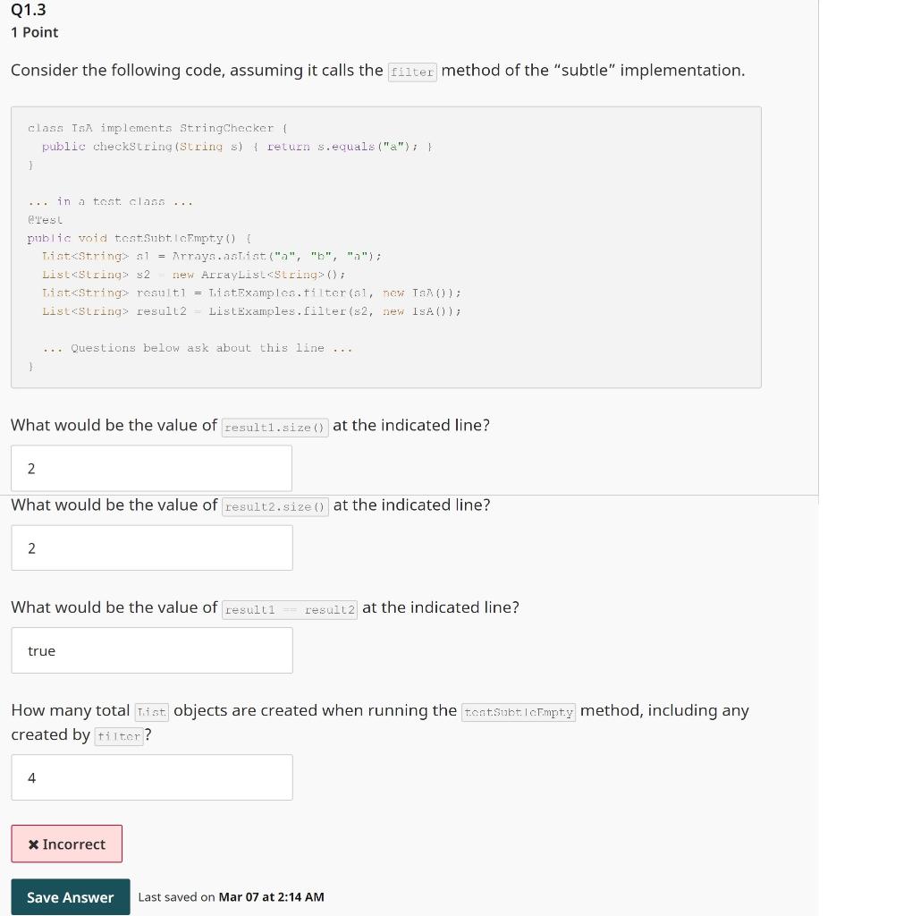 the "subtle" implementation. What would be the value of at the indicated